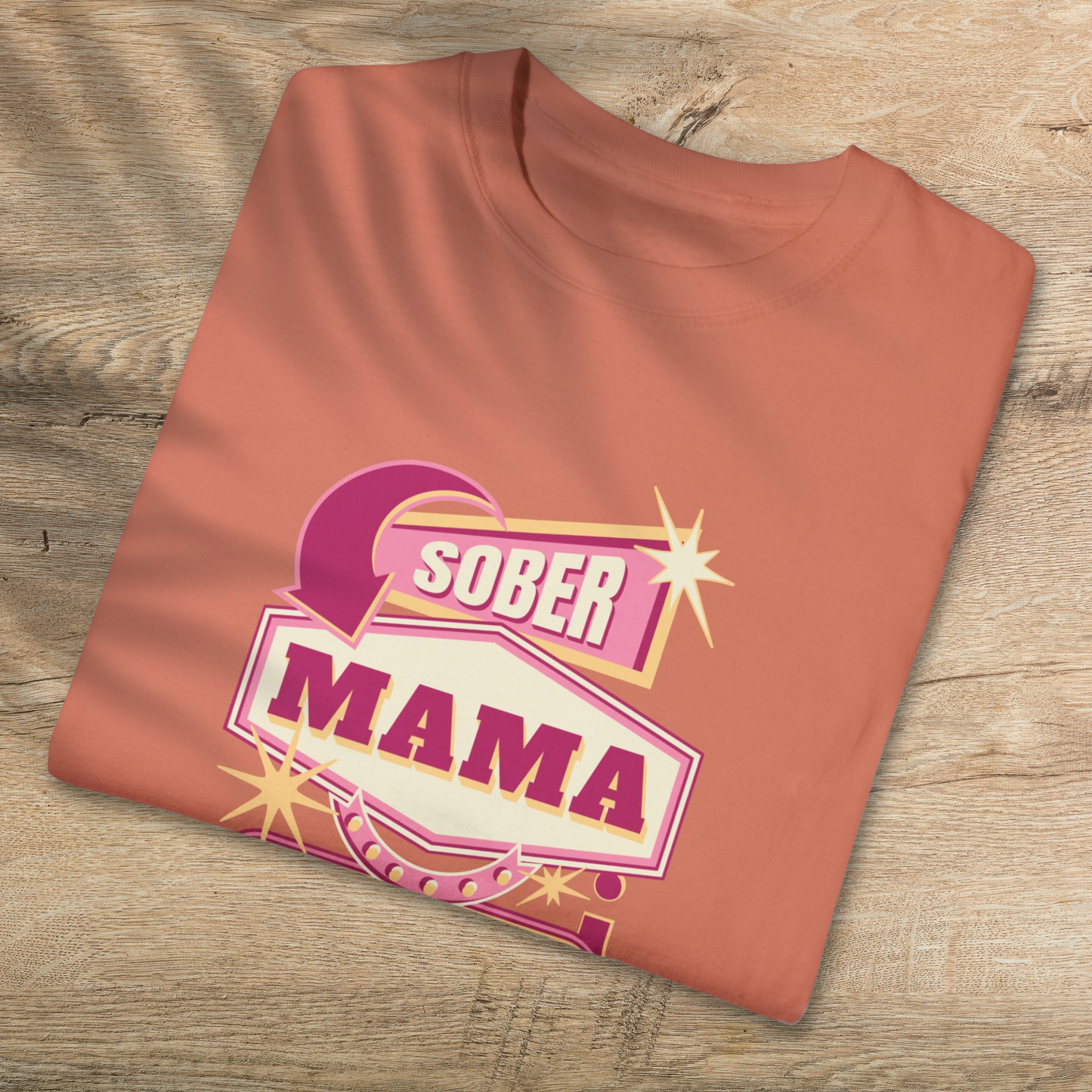 Sober Mama T-Shirt - Empowering Sober Mothers Cotton Tee