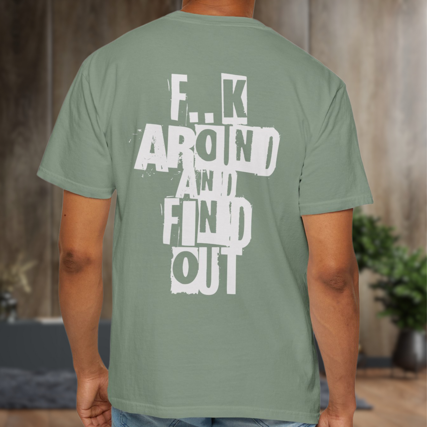 GenX 'F..k Around And Find Out' Tee - Bold Unisex Cotton Shirt