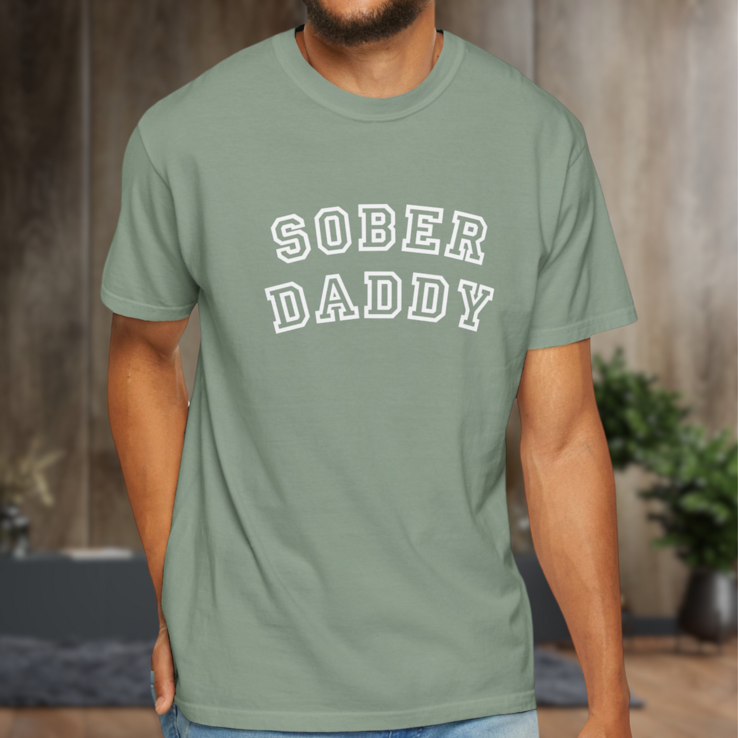 Sober Daddy T-Shirt - Empowering Sober Fathers Everywhere