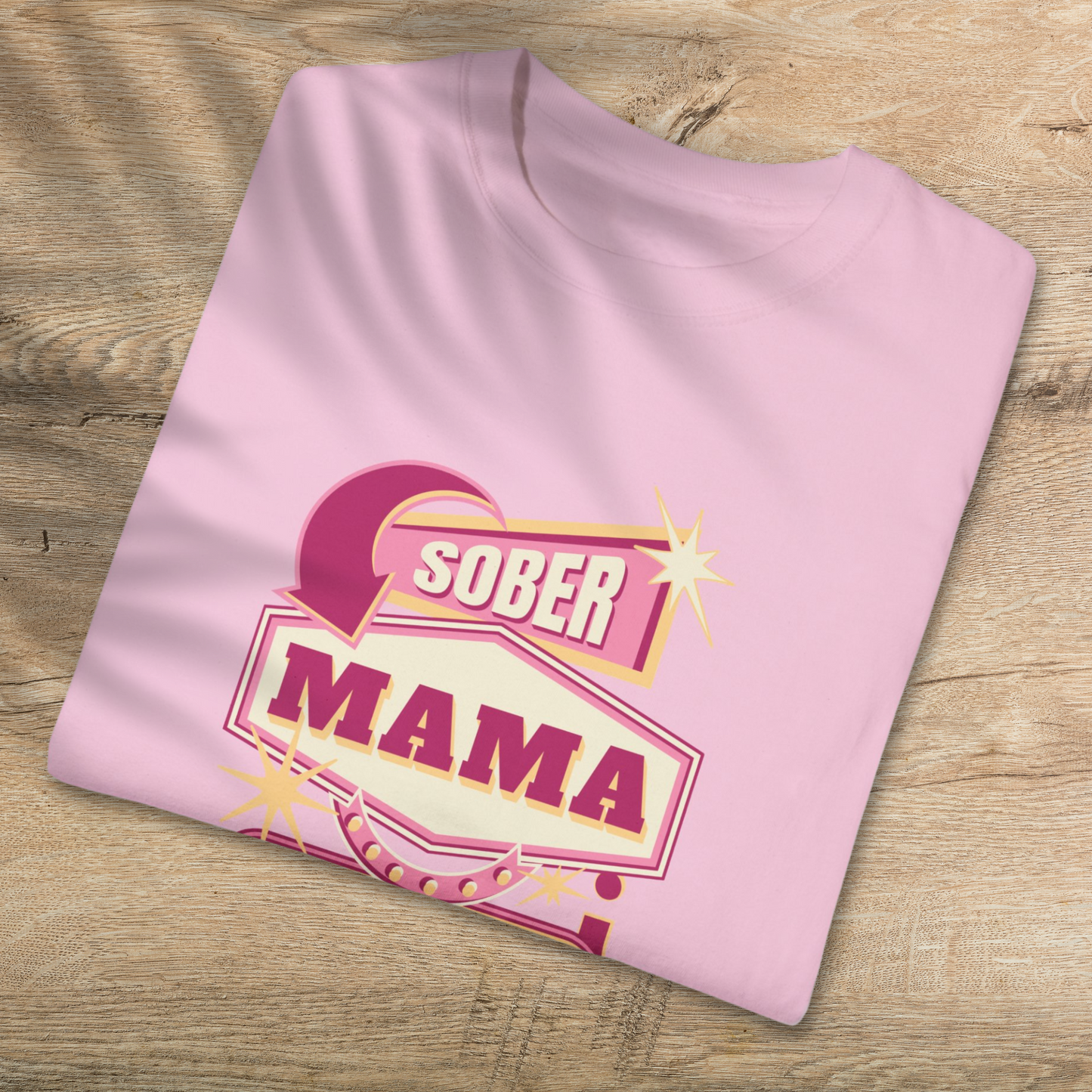 Sober Mama T-Shirt - Empowering Sober Mothers Cotton Tee