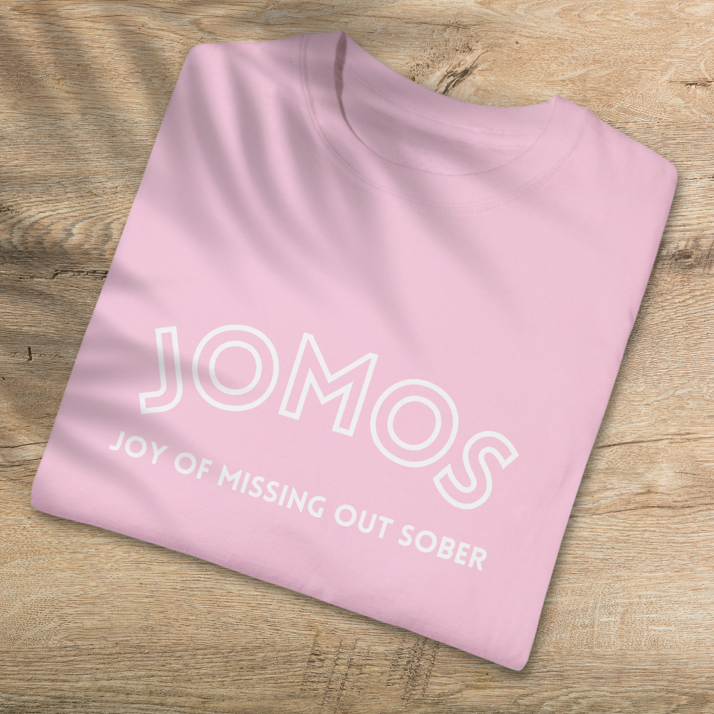 JOMOS T-Shirt: Embrace the Joy Of Missing Out Sober - Unisex Cotton Tee