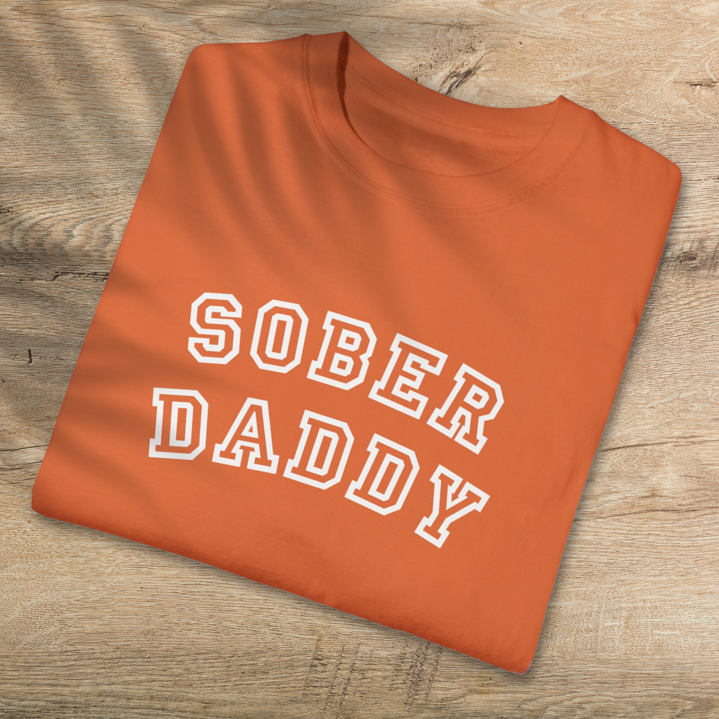 Sober Daddy T-Shirt - Empowering Sober Fathers Everywhere