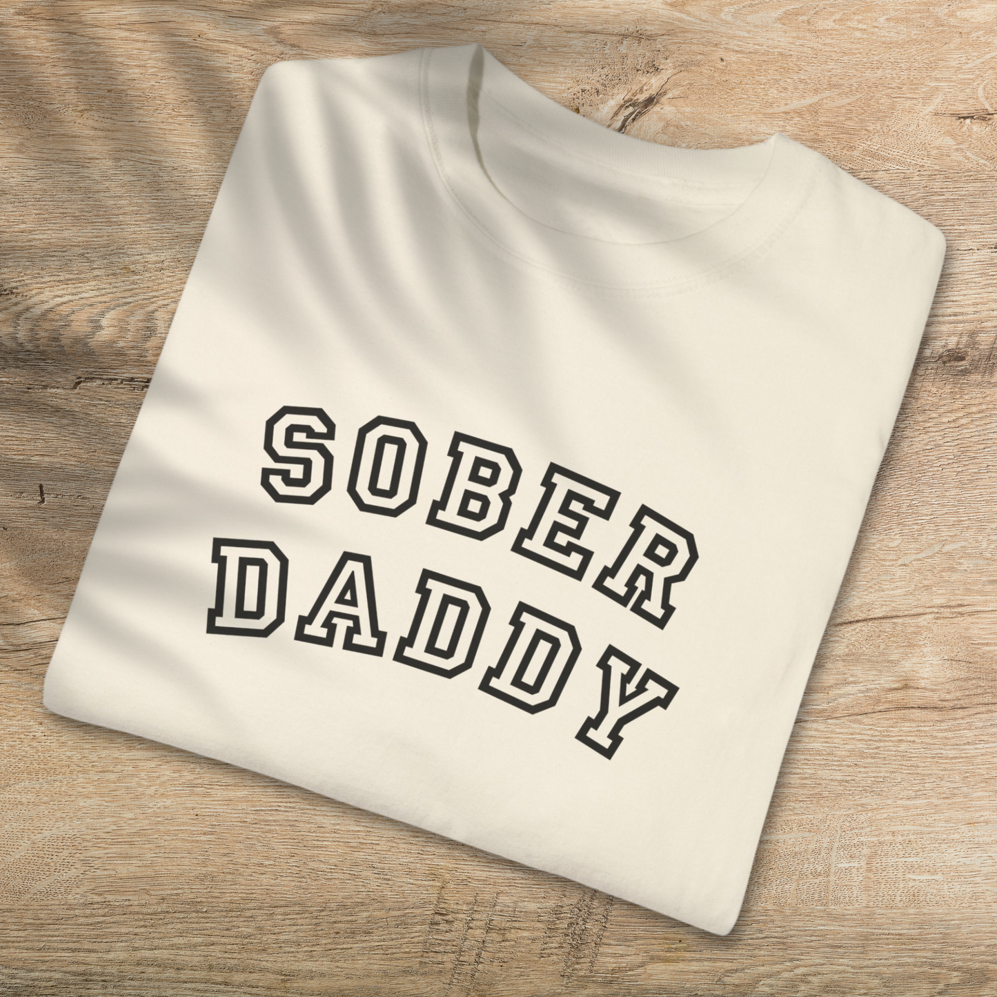 Sober Daddy T-Shirt - Empowering Sober Fathers Everywhere