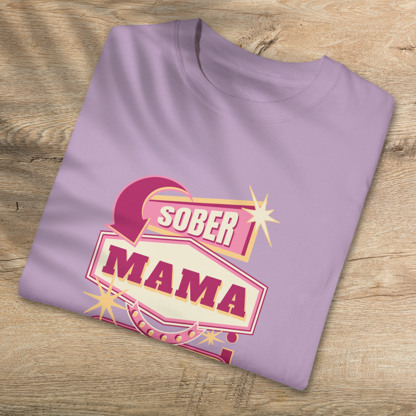 Sober Mama T-Shirt - Empowering Sober Mothers Cotton Tee