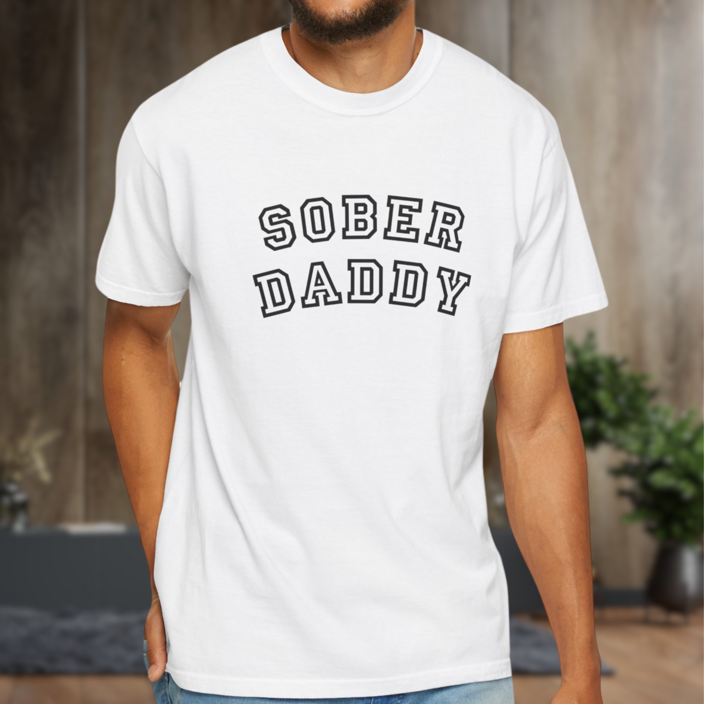 Sober Daddy T-Shirt - Empowering Sober Fathers Everywhere